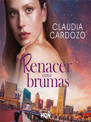 cover image of Renacer entre brumas